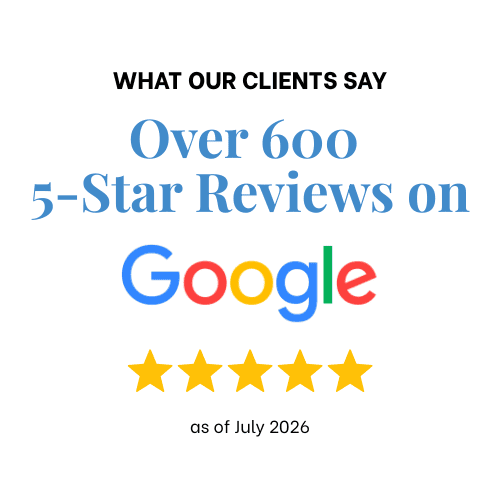 What our clients say: over 600 5-star reviews on Google as of July 2026. Read our reviews.